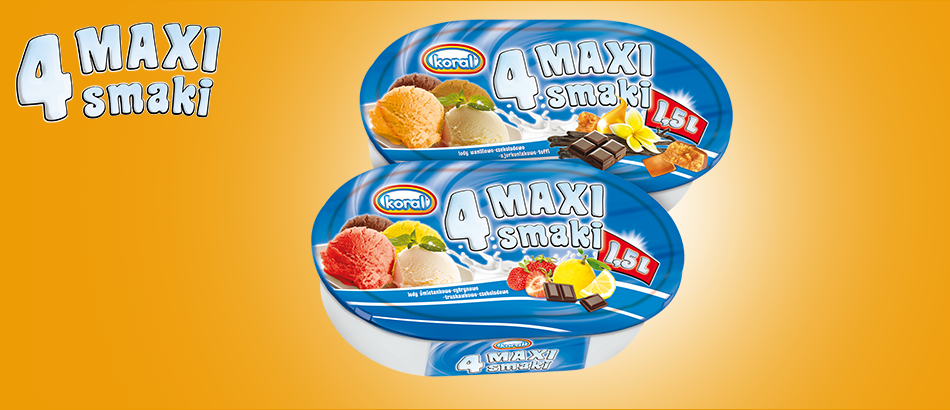 Maxi 4 smaki (4 Maxi Flavors)
